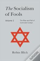 Socialism Of Fools Vol 1 - Revised 5th Edition