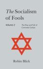 Socialism Of Fools Vol 2 - Revised 4th Edition - Preview