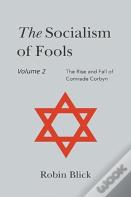 Socialism Of Fools Vol 2 - Revised 5th Edition
