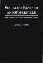 Socialism Revised And Modernized - Preview