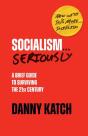 Socialism . . . Seriously - Preview