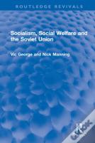 Socialism, Social Welfare And The Soviet Union