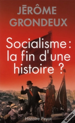 Capa do artigo Socialisme : La Fin D'Une Histoire ?