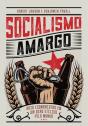 Socialismo Amargo - Preview