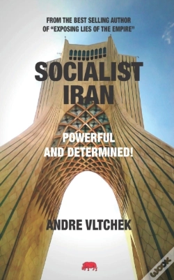 Capa do artigo Socialist Iran:  Powerful And Determined