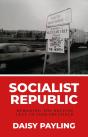 Socialist Republic - Preview