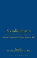 Socialist Spaces