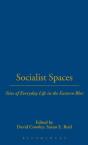 Socialist Spaces - Preview