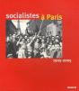 Socialistes À Paris (1905-2005) - Preview