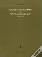 Socialização Primária e Prática Pedagógica I