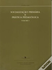 Capa do artigo Socialização Primária e Prática Pedagógica I