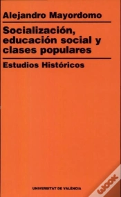 Capa do artigo Socialización. Educación Social. Clases Populares. Estudios Históricos