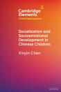 Socialization And Socioemotional Development In Chinese Children - Preview