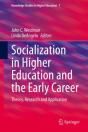 Socialization In Higher Education And The Early Career - Preview