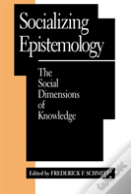 Socializing Epistemology