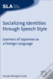 Socializing Identities Through Speech Style