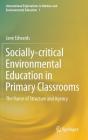 Socially-Critical Environmental Education In Primary Classrooms - Preview