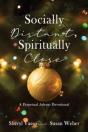 Socially Distant, Spiritually Close: A P - Preview