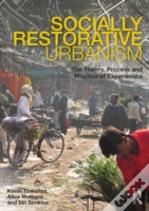 Socially Restorative Urbanism
