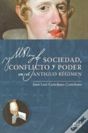 Capa do artigo Sociedad, Conflicto Y Poder En El Antiguo Régimen