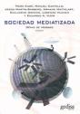 Sociedad Mediatizada - Preview