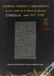 Capa do artigo Sociedad, Nobleza Y Emblematica En Una Ciudad De La Ribera De Navarra, Corella, Siglos Xvi-Xviii