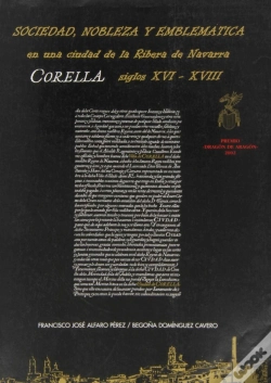 Capa do artigo Sociedad, Nobleza Y Emblematica En Una Ciudad De La Ribera De Navarra, Corella, Siglos Xvi-Xviii