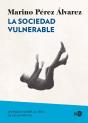 Sociedad Vulnerable, La - Preview