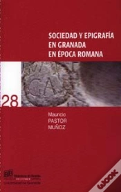 Capa do artigo Sociedad Y Epigrafía En Granada En Época Romana