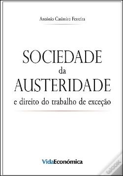 Capa do artigo Sociedade da Austeridade e Direito do Trabalho de Exceção