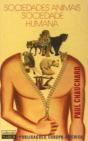 Sociedades Animais, Sociedade Humana - Preview