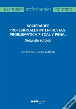 Capa do artigo Sociedades Profesionales Interpuestas. Problemática Fiscal Y Penal