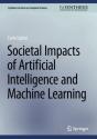 Societal Impacts Of Artificial Intelligence And Machine Learning - Preview