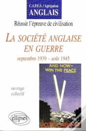 Capa do artigo Société Anglaise En Guerre (La) : Septembre 39 - Août 45