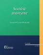 Société Anonyme ; Création, Gestion, Évolution (20e Édition) - Preview