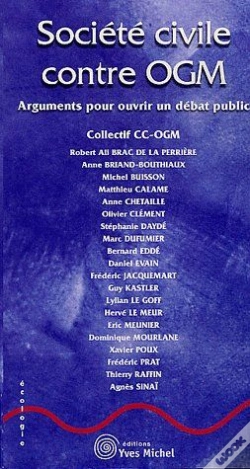 Capa do artigo Société Civile Contre Ogm ; Arguments Pour Ouvrir Un Débat Public