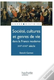 Capa do artigo Société, Cultures Et Genres De Vie Dans La France Moderne, Xvi-Xviii Siècle