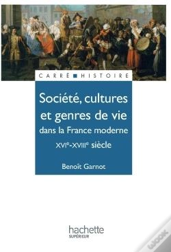 Capa do artigo Société, Cultures Et Genres De Vie Dans La France Moderne, Xvi-Xviii Siècle