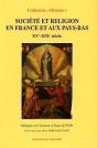 Societe Et Religion En France Et Aux Pays Bas Xv-Xixe Siecle - Preview