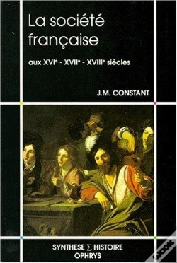 Capa do artigo Société Française ; Aux Xvie, Xviie, Xviiie Siècles