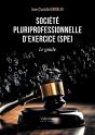 Société Pluriprofessionnelle D'Exercice (Spe) : Le Guide - Preview