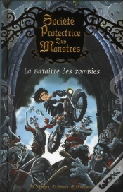 Capa do artigo Societe Protectrice Des Monstres T.5 La Bataille Des Zombies