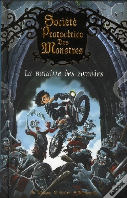 Capa do artigo Societe Protectrice Des Monstres T.5 La Bataille Des Zombies