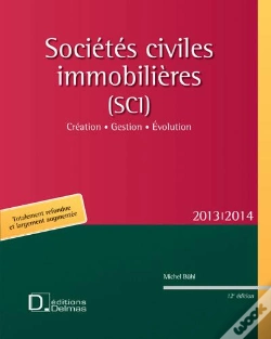 Capa do artigo Societes Civiles Immobilieres 2012/2013 - Creation . Gestion . Evolution - 12e Edition