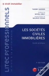 Sociétés Civiles Immobilières ; Guide Pratique
