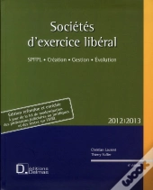 Sociétés D'Exercice Libéral - Sel (Édition 2012/2013)