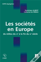 Societes En Europe Du Milieu Du Vi A La Fin Du Ix Siecle