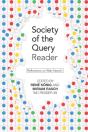 Society Of The Query Reader - Preview