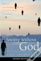 Society Without God, Second Edition