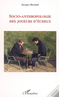 Capa do artigo Socio-Anthropologie Des Joueurs D'Echecs